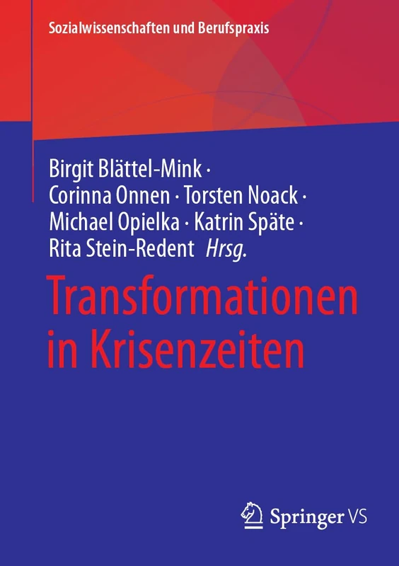 Transformationen in Krisenzeiten (Sozialwissenschaften und Berufspraxis)