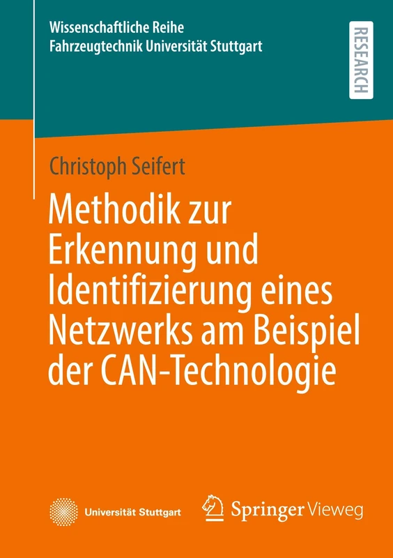 Methodik zur Erkennung und Identifizierung eines Netzwerks am Beispiel der CAN-Technologie (Wissenschaftliche Reihe Fahrzeugtechnik Universität Stuttgart) - Image 1