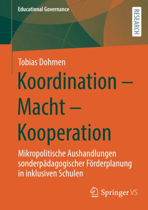 Koordination - Macht - Kooperation: Mikropolitische Aushandlungen sonderpädagogischer Förderplanung in inklusiven Schulen: 60 (Educational Governance, 60) - Image 1