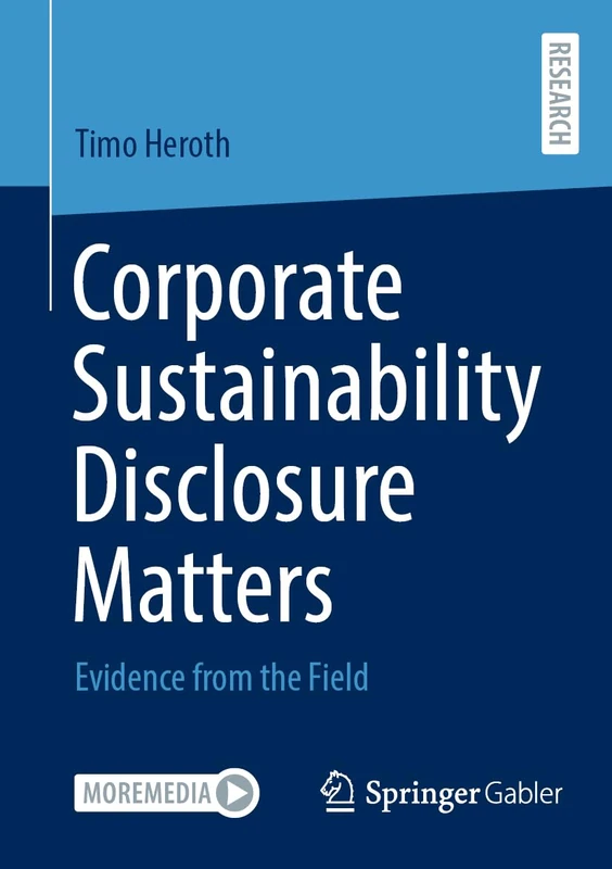 Corporate Sustainability Disclosure Matters: Evidence from the Field