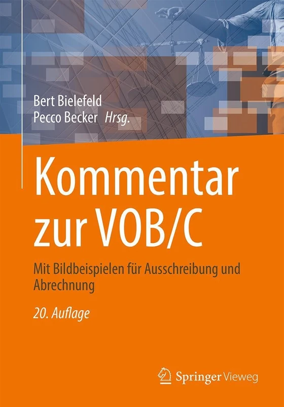 Kommentar zur VOB/C: Mit Bildbeispielen für Ausschreibung und Abrechnung