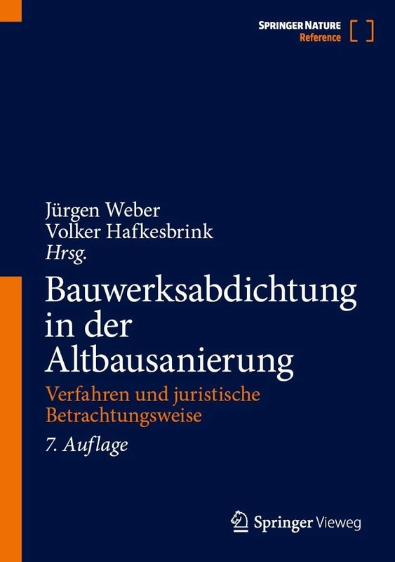 Bauwerksabdichtung in der Altbausanierung: Verfahren und juristische Betrachtungsweise