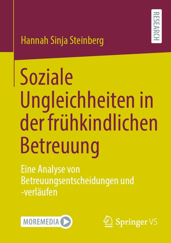Soziale Ungleichheiten in der frühkindlichen Betreuung: Eine Analyse von Betreuungsentscheidungen und -verläufen - Image 1
