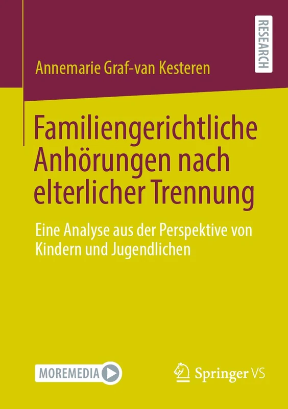 Familiengerichtliche Anhörungen nach elterlicher Trennung: Eine Analyse aus der Perspektive von Kindern und Jugendlichen