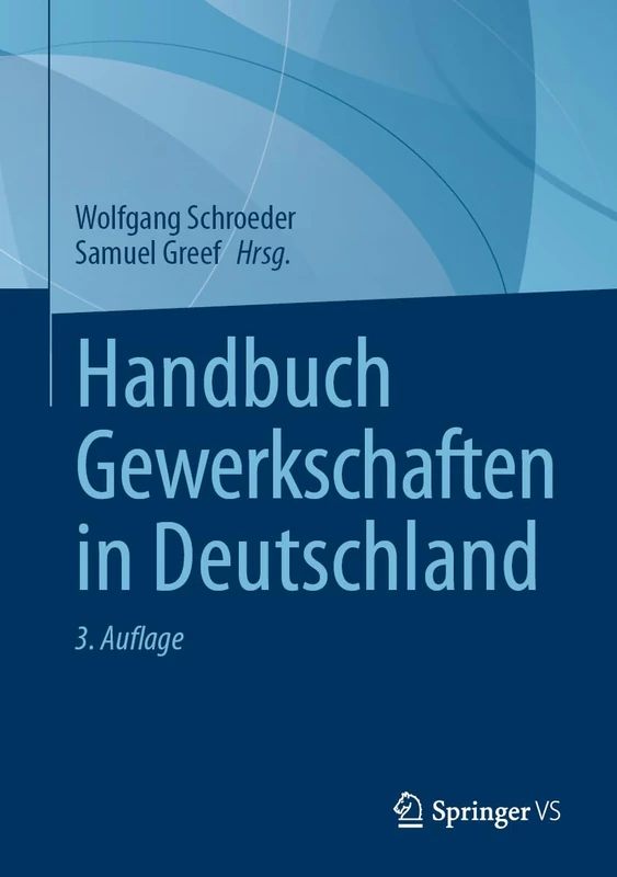 Handbuch Gewerkschaften in Deutschland