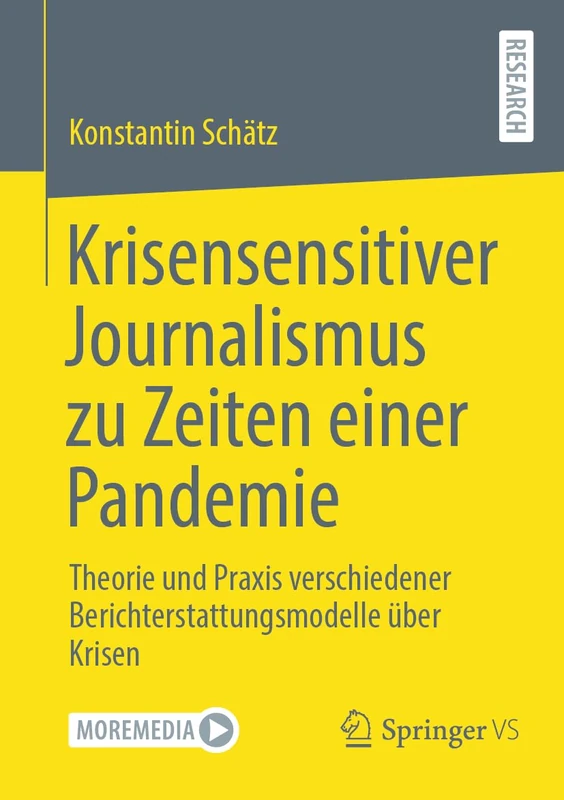 Krisensensitiver Journalismus zu Zeiten einer Pandemie: Theorie und Praxis verschiedener Berichterstattungsmodelle über Krisen - Image 1