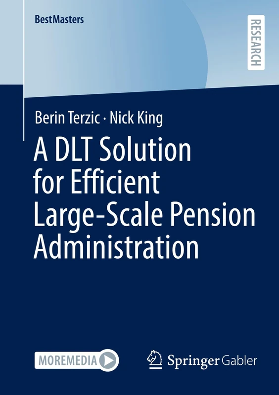 A DLT Solution for Efficient Large-Scale Pension Administration (BestMasters)