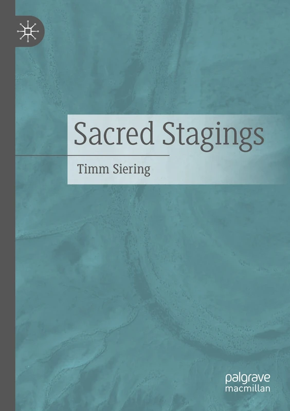 Sacred Stagings
