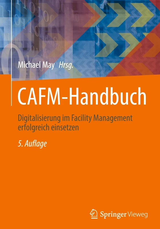 CAFM-Handbuch: Digitalisierung im Facility Management erfolgreich einsetzen