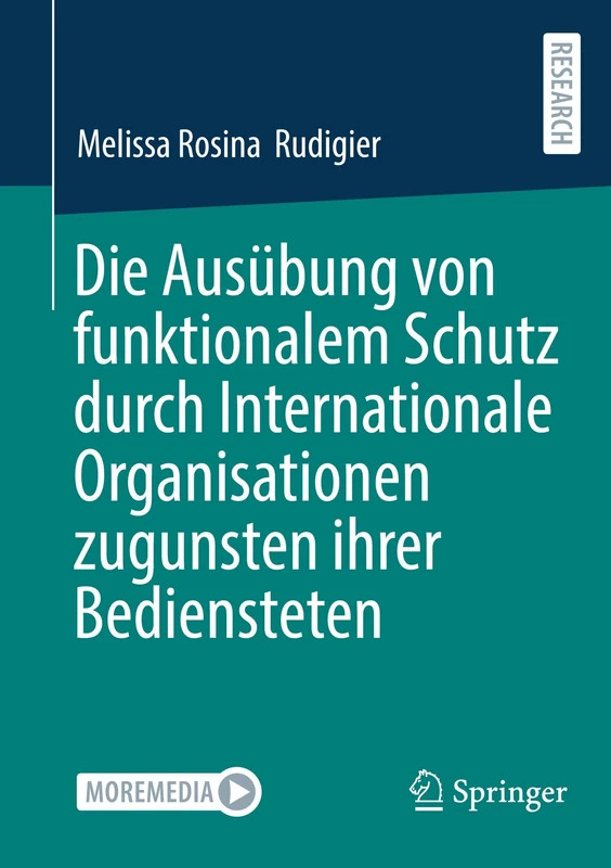Die Ausübung von funktionalem Schutz durch Internationale Organisationen zugunsten ihrer Bediensteten - Image 1
