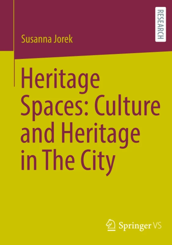Heritage Spaces: Culture and Heritage in The City - Image 1