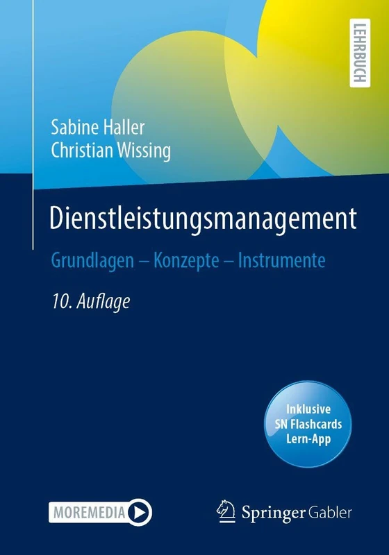 Dienstleistungsmanagement: Grundlagen – Konzepte – Instrumente