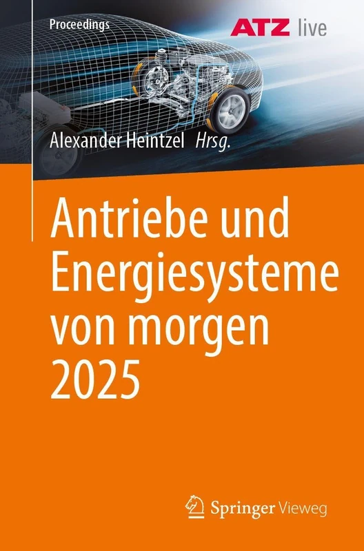 Antriebe und Energiesysteme von morgen 2025 (Proceedings)