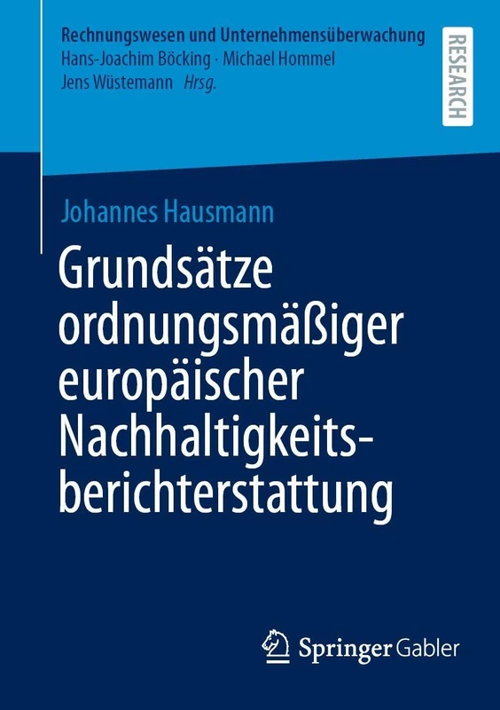 Grundsätze ordnungsmäßiger europäischer Nachhaltigkeitsberichterstattung (Rechnungswesen und Unternehmensüberwachung)