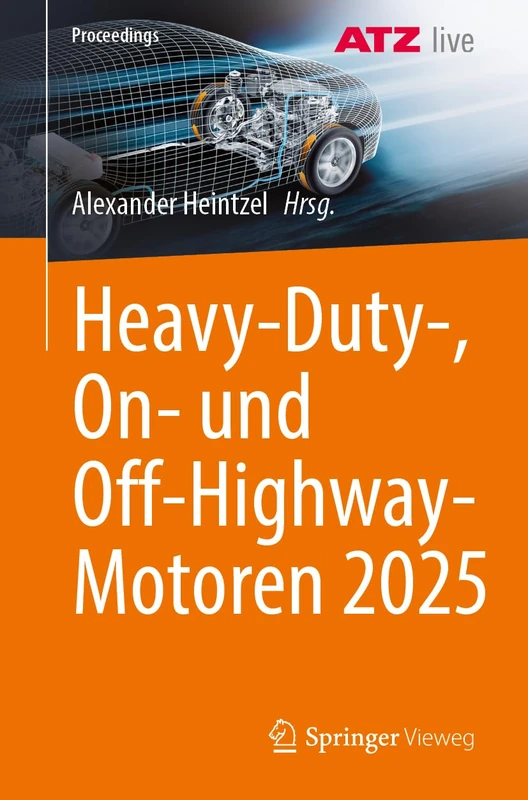 Heavy-Duty-, On- und Off-Highway-Motoren 2025 (Proceedings)