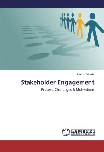 Stakeholder Engagement: Process, Challenges & Motivations - Image 1