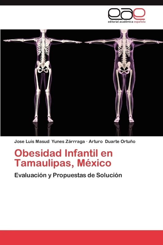 Obesidad Infantil en Tamaulipas, México: Evaluación y Propuestas de Solución