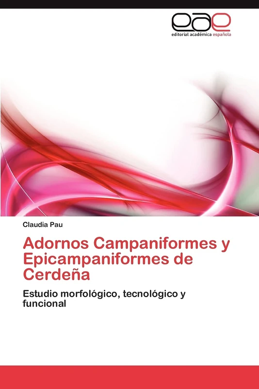 Adornos Campaniformes y Epicampaniformes de Cerdeña: Estudio morfológico, tecnológico y funcional - Image 1