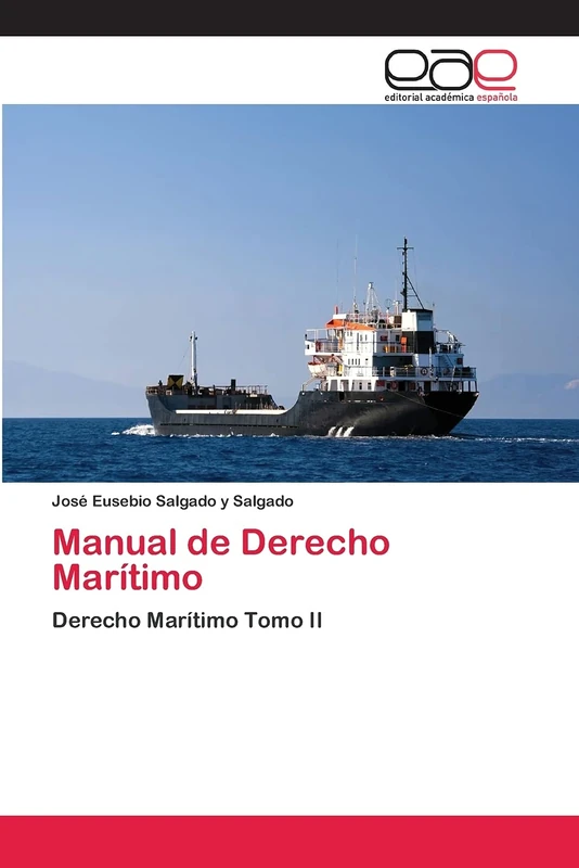 Manual de Derecho Marítimo: Derecho Marítimo Tomo II - Image 1