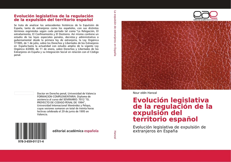 Evolución legislativa de la regulación de la expulsión del territorio español: Evolución legislativa de expulsión de extranjeros en España
