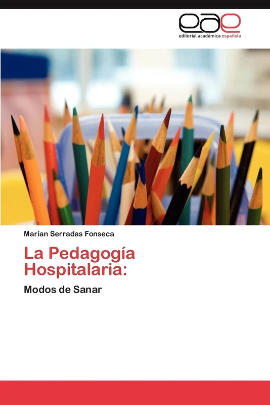La Pedagogía Hospitalaria:: Modos de Sanar - Image 1