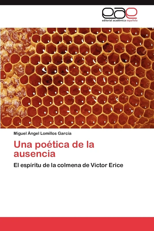 Una poética de la ausencia: El espíritu de la colmena de Víctor Erice