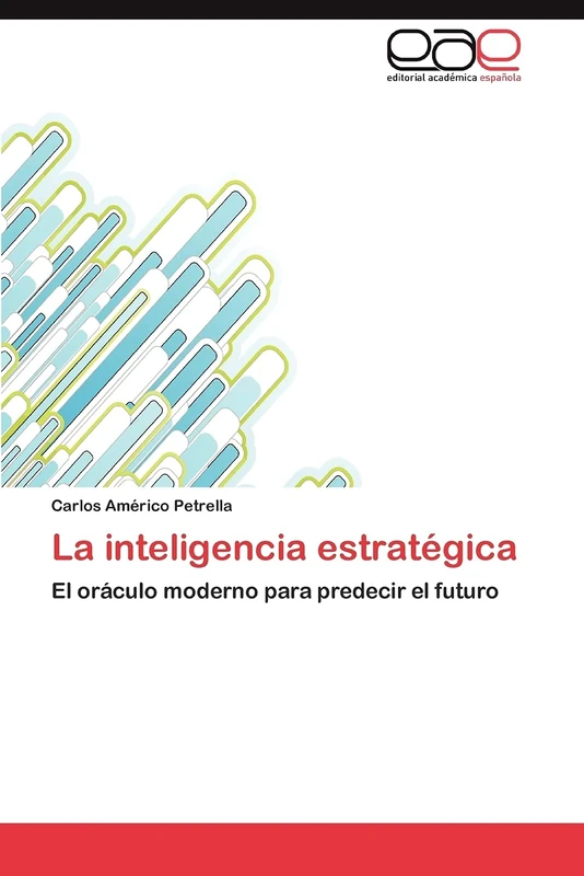 La inteligencia estratégica: El oráculo moderno para predecir el futuro