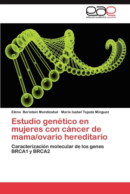 Estudio genético en mujeres con cáncer de mama/ovario hereditario: Caracterización molecular de los genes BRCA1 y BRCA2 - Image 1