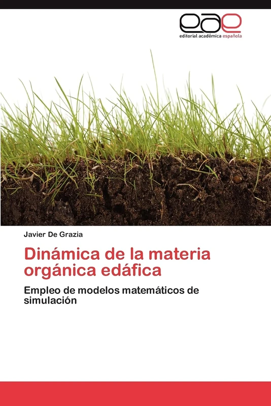 Dinámica de la materia orgánica edáfica: Empleo de modelos matemáticos de simulación - Image 1