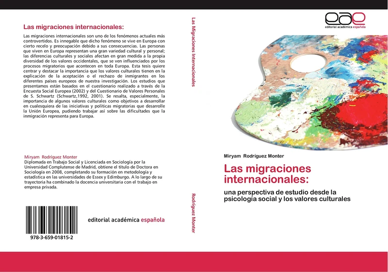 Las migraciones internacionales:: una perspectiva de estudio desde la psicología social y los valores culturales