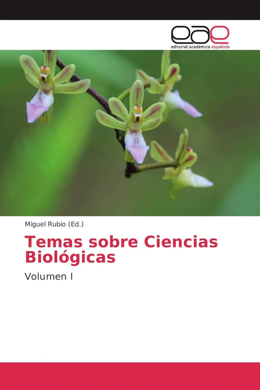Temas sobre Ciencias Biológicas: Volumen I - Image 1
