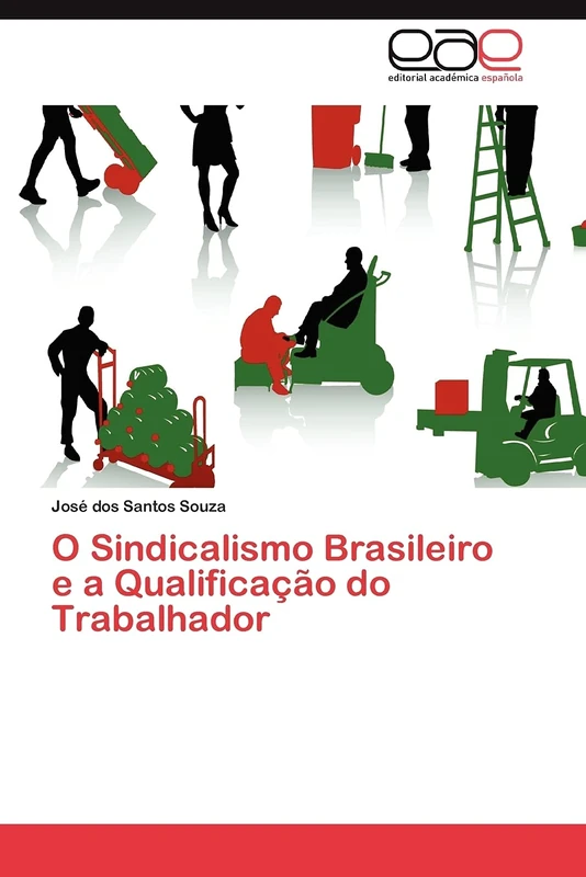 O Sindicalismo Brasileiro e a Qualificação do Trabalhador