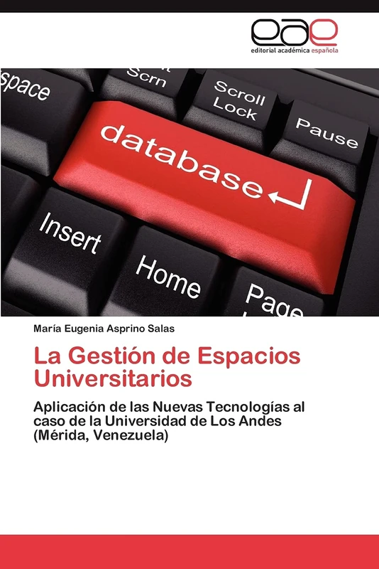La Gestión de Espacios Universitarios: Aplicación de las Nuevas Tecnologías al caso de la Universidad de Los Andes (Mérida, Venezuela) - Image 1