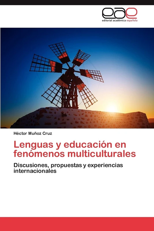 Lenguas y educación en fenómenos multiculturales: Discusiones, propuestas y experiencias internacionales - Image 1