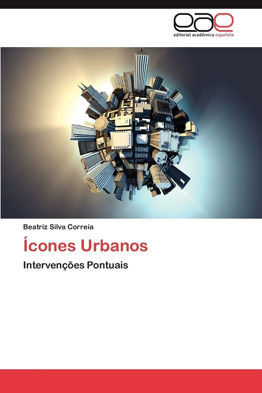 Ícones Urbanos: Intervenções Pontuais