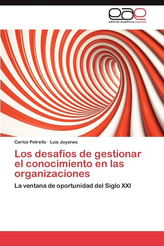 Los desafíos de gestionar el conocimiento en las organizaciones: La ventana de oportunidad del Siglo XXI - Image 1