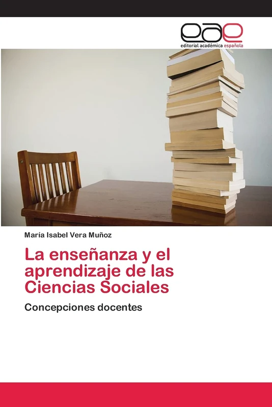 La enseñanza y el aprendizaje de las Ciencias Sociales: Concepciones docentes