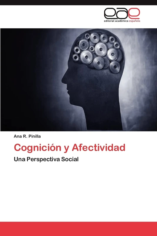 Cognición y Afectividad: Una Perspectiva Social