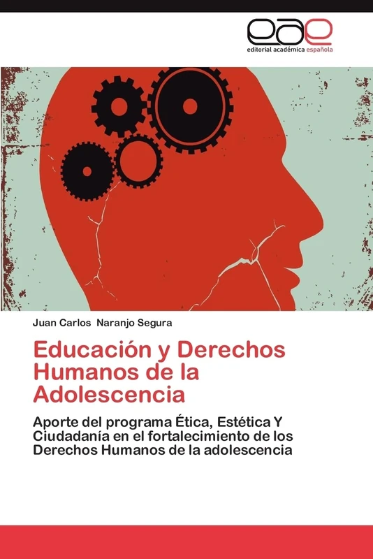 Educación y Derechos Humanos de la Adolescencia: Aporte del programa Ética, Estética Y Ciudadanía en el fortalecimiento de los Derechos Humanos de la adolescencia - Image 1
