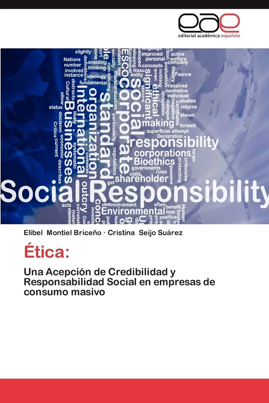 Ética:: Una Acepción de Credibilidad y Responsabilidad Social en empresas de consumo masivo