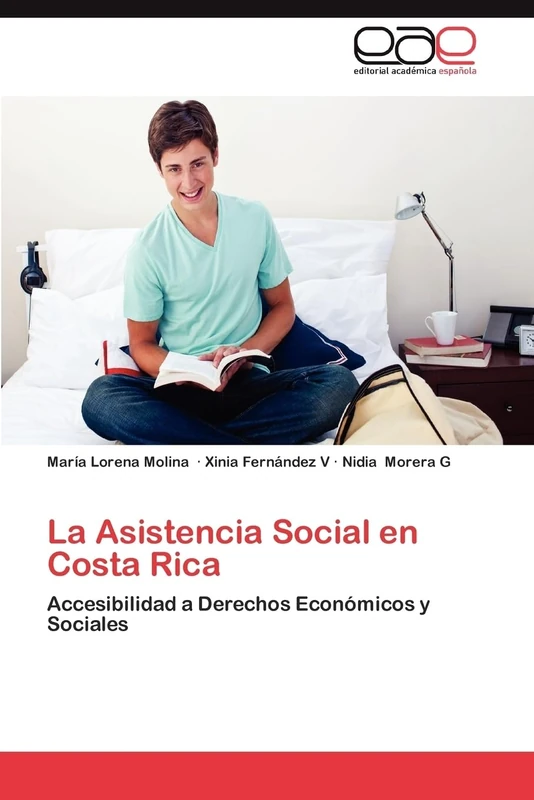 La Asistencia Social en Costa Rica: Accesibilidad a Derechos Económicos y Sociales