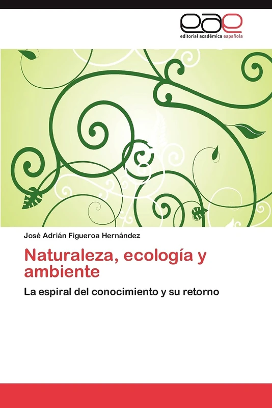 Naturaleza, ecología y ambiente: La espiral del conocimiento y su retorno - Image 1