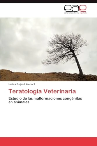Teratología Veterinaria: Estudio de las malformaciones congénitas en animales