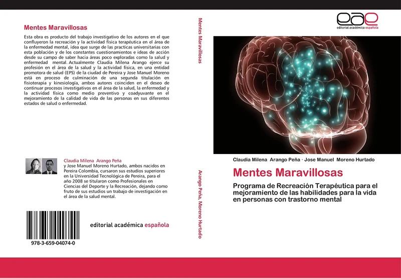 Mentes Maravillosas: Programa de Recreación Terapéutica para el mejoramiento de las habilidades para la vida en personas con trastorno mental