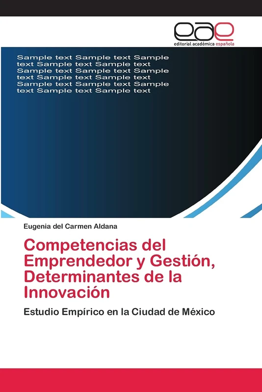 Competencias del Emprendedor y Gestión, Determinantes de la Innovación: Estudio Empírico en la Ciudad de México - Image 1