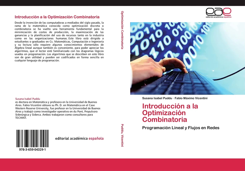 Introducción a la Optimización Combinatoria: Programación Lineal y Flujos en Redes