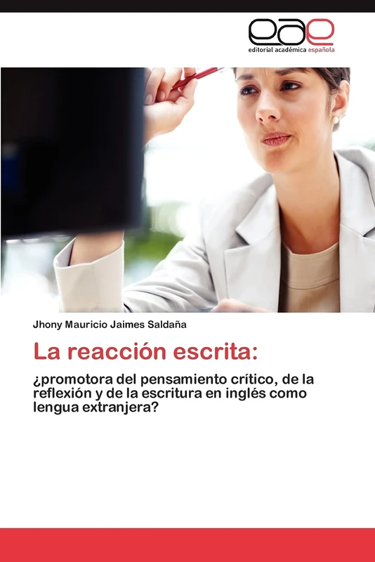 La reacción escrita:: ¿promotora del pensamiento crítico, de la reflexión y de la escritura en inglés como lengua extranjera? - Image 1