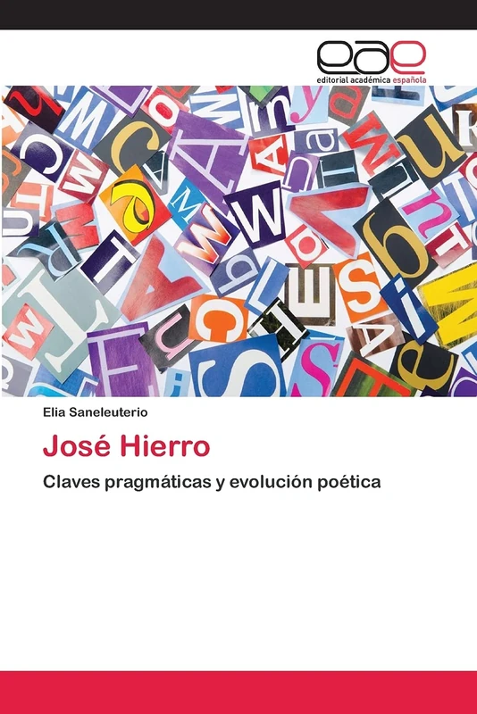 José Hierro: Claves pragmáticas y evolución poética - Image 1