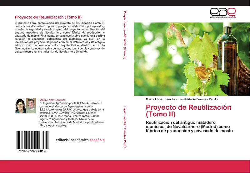 Proyecto de Reutilización (Tomo II): Reutilización del antiguo matadero municipal de Navalcarnero (Madrid) como fábrica de producción y envasado de mosto - Image 1
