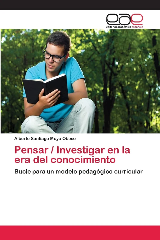 Pensar / Investigar en la era del conocimiento: Bucle para un modelo pedagógico curricular